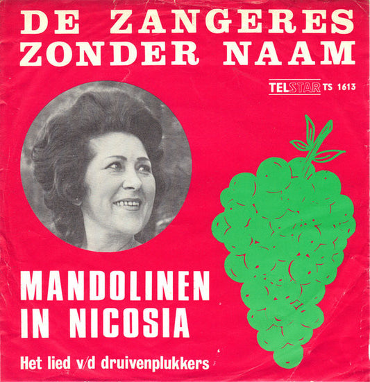 Zangeres Zonder Naam - Mandolinen In Nicosia 34874 Vinyl Singles Vinyl Zeer Goed / Hoesje Goed "VINYLSINGLES.NL"