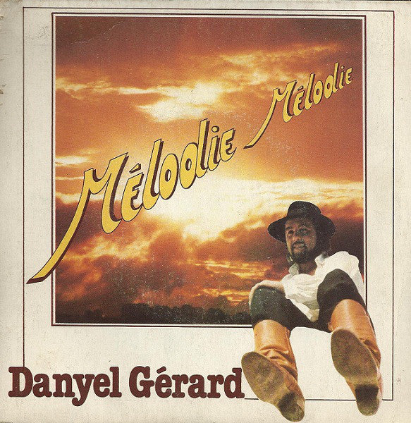 Danyel Gérard - Mélodie Mélodie 25987 Vinyl Singles Goede Staat