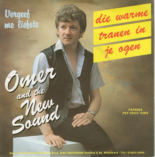 Omer And The New Sound - Die Warme Tranen In Je Ogen 03285 Vinyl Singles VINYLSINGLES.NL