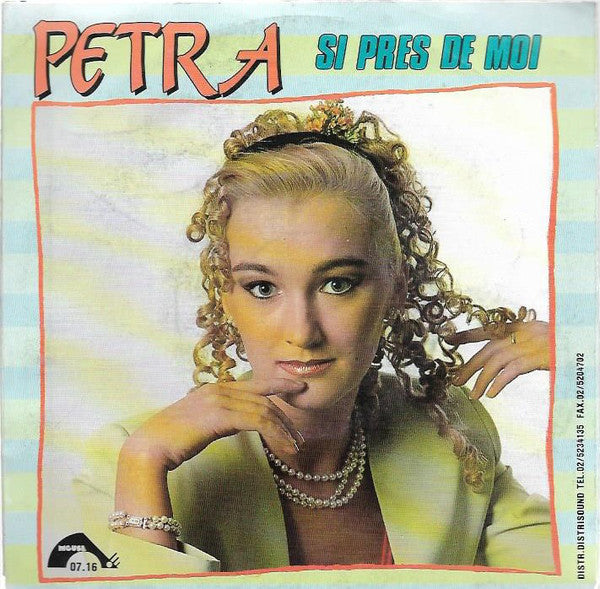 Petra - Nooit Zo Dichtbij 28205 Vinyl Singles Goede Staat