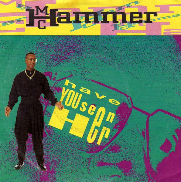 MC Hammer - Have You Seen Her 17525 30636 Vinyl Singles VINYLSINGLES.NL