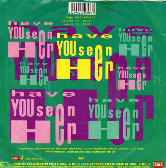 MC Hammer - Have You Seen Her