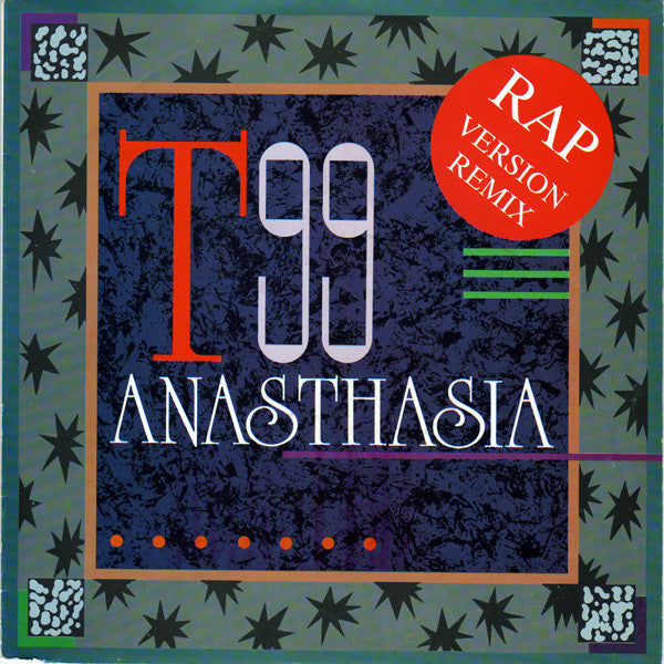 T99 - Anasthasia (Rap Version Remix) 20282 Vinyl Singles VINYLSINGLES.NL