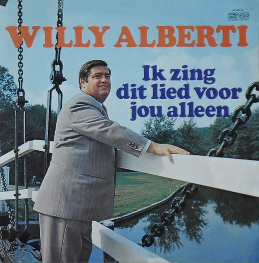 Willy Alberti - Ik Zing Dit Lied Voor Jou Alleen (LP) 49088 Vinyl LP VINYLSINGLES.NL