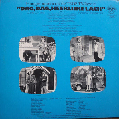 André van Duin en Frans van Dusschoten - Dag, Dag, Heerlijke Lach (LP) * 49362 Vinyl LP VINYLSINGLES.NL