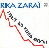Rika Zarai - Tout Va Très Bien ! Vinyl Singles VINYLSINGLES.NL