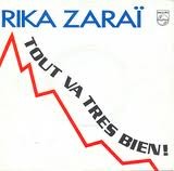 Rika Zarai - Tout Va Très Bien ! 28264 Vinyl Singles Goede Staat