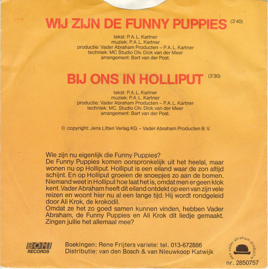 Vader Abraham - Wij Zijn De Funny Puppies 37650 Vinyl Singles Vinyl Zeer Goed / Hoesje Goed "VINYLSINGLES.NL"