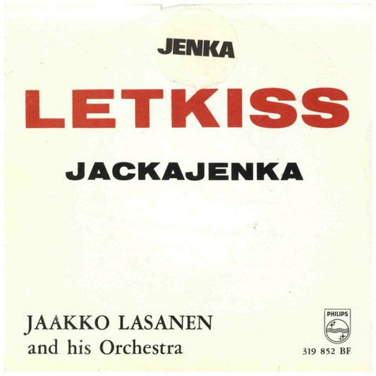 Jaakko Lasanen And His Orchestra - Letkiss 32748 Vinyl Singles Vinyl Very Good (VG) <br> Hoes Good Plus (G+)