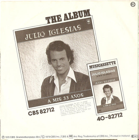 Julio Iglesias - Por Un Poco De Tu Amor 37611 Vinyl Singles Vinyl Zeer Goed / Hoesje Goed "VINYLSINGLES.NL"