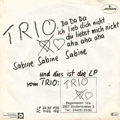 Trio - Da Da Da Ich Lieb Dich Nicht Du Liebst Mich Nicht Aha Aha Aha (B) Vinyl Singles Hoes: Tekst