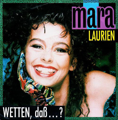 Mara Laurien - Wetten, Daß...? 21286 Vinyl Singles Goede Staat