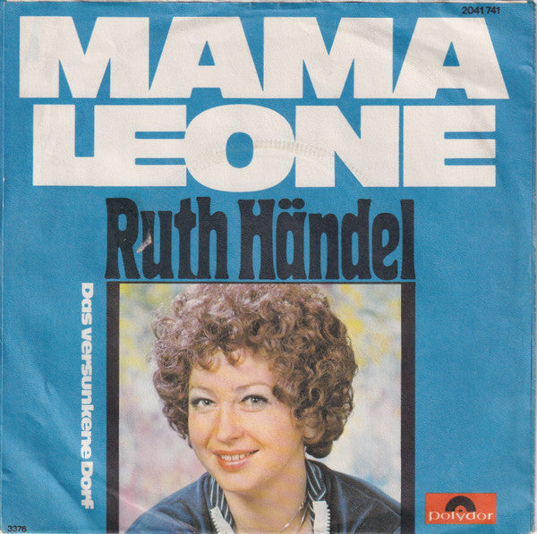 Ruth Händel - Mama Leone 21404 Vinyl Singles Goede Staat