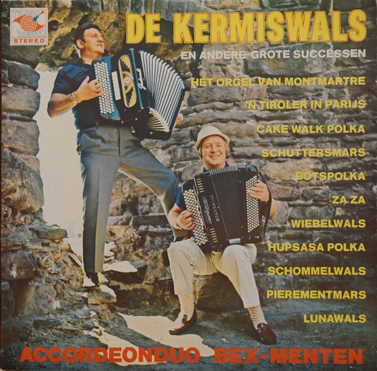 Akkordeon-Duo Bex-Menten - De Kermiswals En Andere Grote Successen (LP) Vinyl LP Vinyl Very Good (VG) <br> Hoes Good Plus (G+)