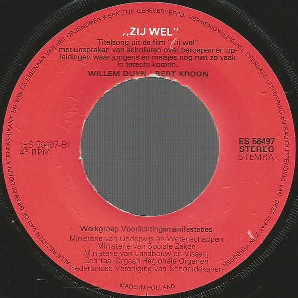 Willem Duyn - Zij Wel Vinyl Singles VINYLSINGLES.NL