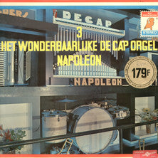Wonderbaarlijke De Cap Orgel Napoleon - Het Wonderbaarlijke De Cap Orgel Napoleon 3 (LP) 46565 Vinyl LP VINYLSINGLES.NL