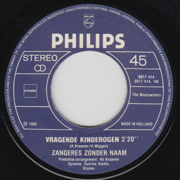 Zangeres Zonder Naam - Vragende Kinderogen Vinyl Singles VINYLSINGLES.NL