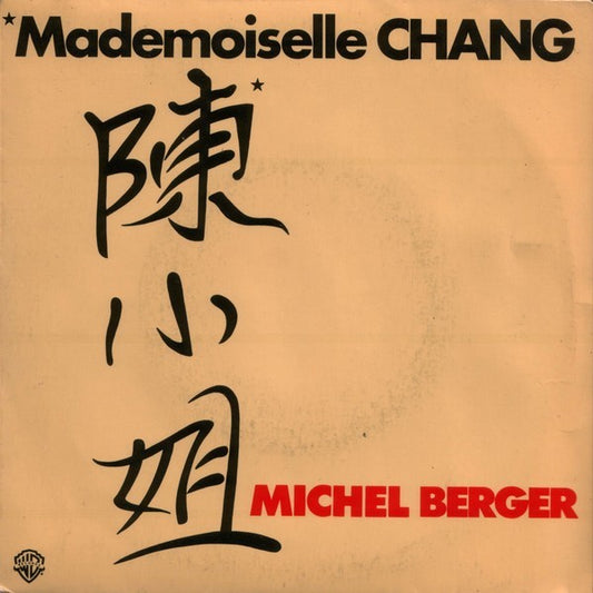 Michel Berger - Mademoiselle Chang Vinyl Singles Vinyl Very Good (VG) <br> Hoes Good Plus (G+)