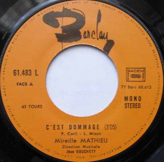 Mireille Mathieu - C'Est Dommage Vinyl Singles Vinyl Zeer Goed / Hoesje Goed "VINYLSINGLES.NL"