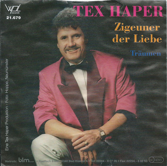 Tex Haper - Zigeuner Der Liebe 26502 Vinyl Singles Goede Staat