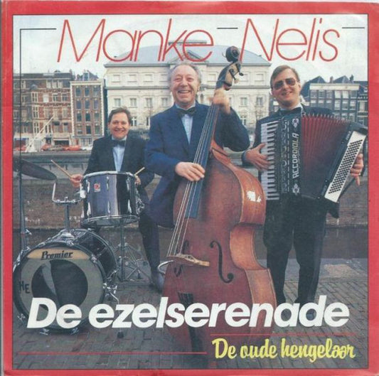 Manke Nelis - De Ezel Serenade Vinyl Singles B-Keus (B)