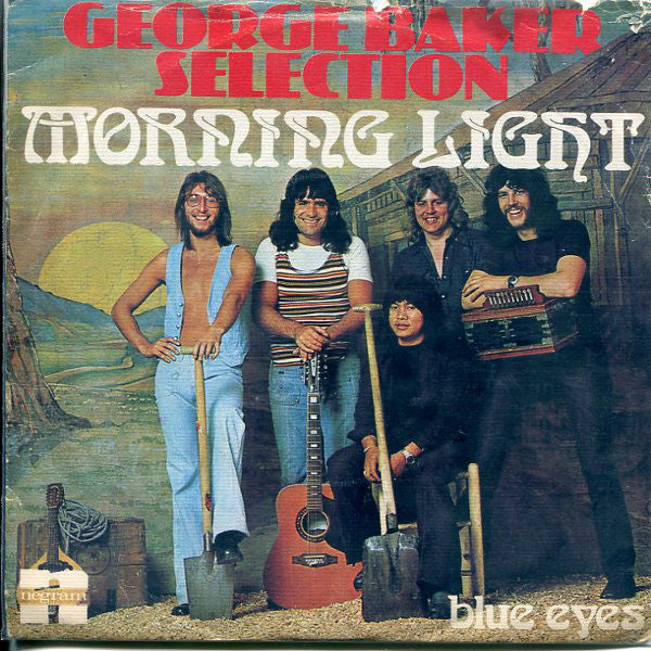 George Baker Selection - Morning Light Vinyl Singles Vinyl Very Good (VG) <br> Hoes Good Plus (G+)