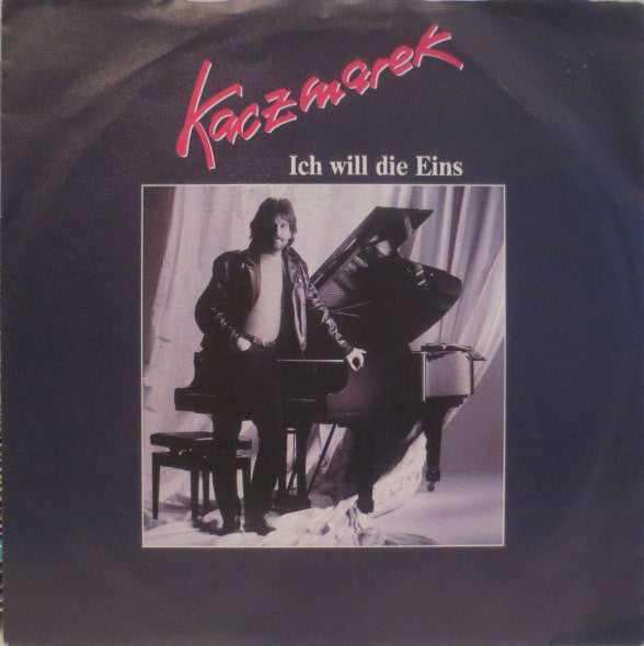 Bernd Kaczmarek - Ich Will Die Eins 21590 (B) Vinyl Singles B-Keus (B)