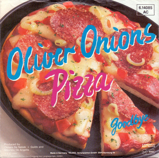 Oliver Onions - Pizza 28826 Vinyl Singles VINYLSINGLES.NL