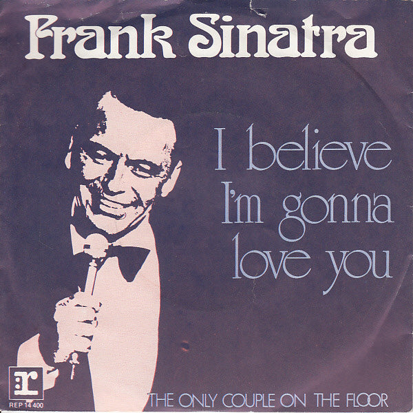 Frank Sinatra - I Believe I'm Gonna Love You Vinyl Singles VINYLSINGLES.NL
