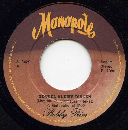 Bobby Prins - Zoveel Kleine Dingen Vinyl Singles Vinyl Zeer Goed / Hoesje Goed "VINYLSINGLES.NL"