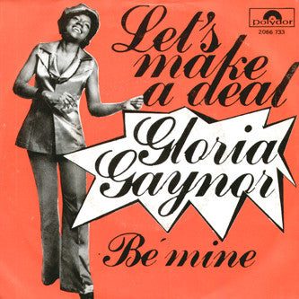 Gloria Gaynor - Be Mine Vinyl Singles Vinyl Very Good (VG) <br> Hoes Good Plus (G+)
