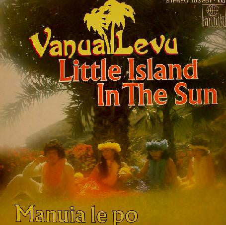 Vanua Levu - Little Island In Sun 19644 Vinyl Singles VINYLSINGLES.NL