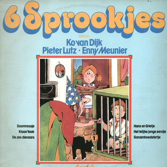 Ko van Dijk, Pieter Lutz, Enny Meunier - 6 Sprookjes Deel 4 (LP) 46986 Vinyl LP VINYLSINGLES.NL