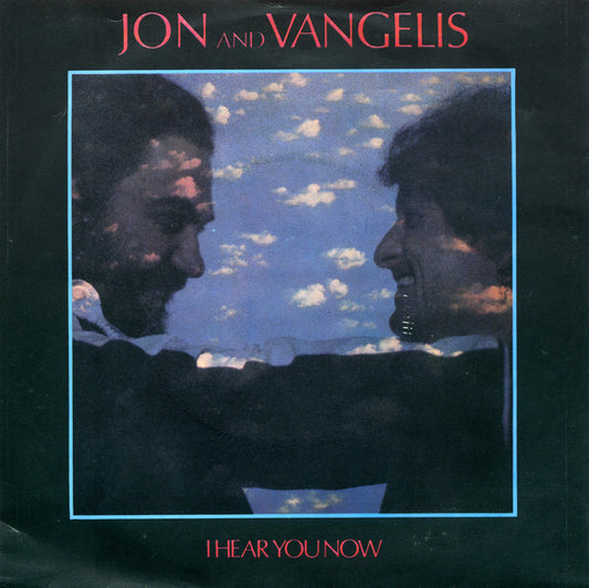 Jon & Vangelis - I Hear You Now Vinyl Singles Vinyl Very Good (VG) <br> Hoes Good Plus (G+)