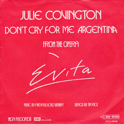 Julie Covington - Don't Cry For Me Argentina 30314 28891 27074 08309 09670 18348 23519 25394 10868 Vinyl Singles VINYLSINGLES.NL