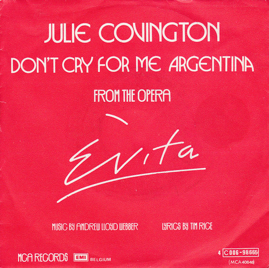 Julie Covington - Don't Cry For Me Argentina 42865 Vinyl Singles Vinyl Zeer Goed / Hoesje Goed "VINYLSINGLES.NL"