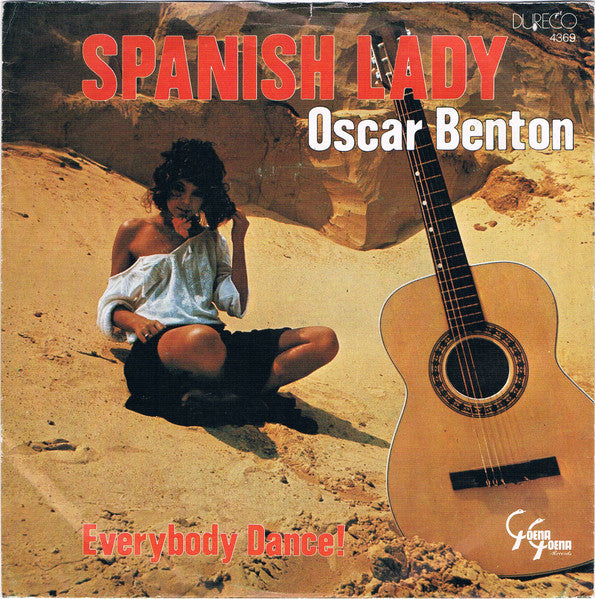 Oscar Benton – Spanish Lady 30705 Vinyl Singles Goede Staat