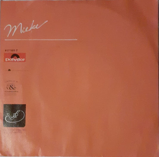 Mieke - Zonder Liefde Zonder Toekomst Zonder Hoop Vinyl Singles Vinyl Zeer Goed / Hoesje Goed "VINYLSINGLES.NL"
