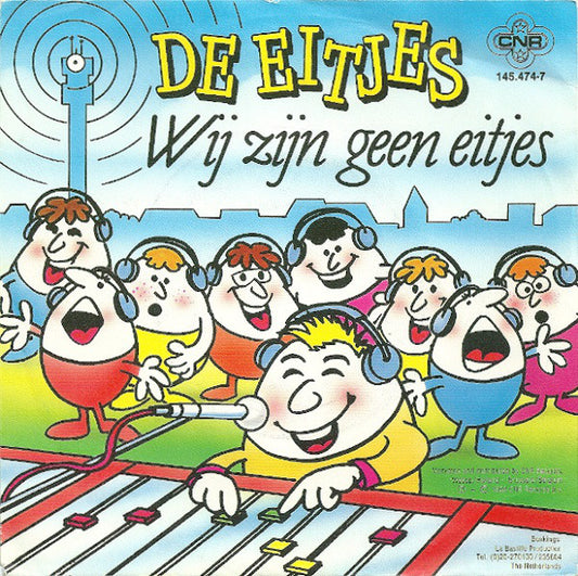 Eitjes - Wij Zijn Geen Eitjes Vinyl Singles Vinyl Very Good (VG) <br> Hoes Good Plus (G+)