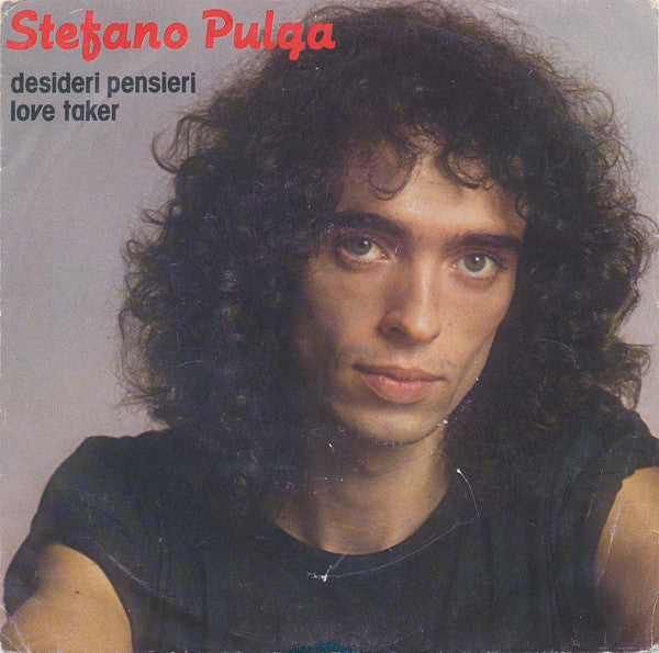 Stefano Pulga - Love Taker Vinyl Singles VINYLSINGLES.NL