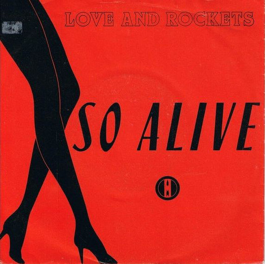 Love And Rockets - So Alive Vinyl Singles Vinyl Very Good (VG) <br> Hoes Good Plus (G+)