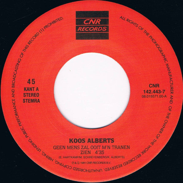 Koos Alberts - Geen Mens Zal Ooit M'n Tranen Zien 32457 32120 33145 33259 37448 Vinyl Singles VINYLSINGLES.NL
