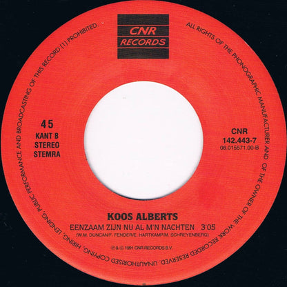 Koos Alberts - Geen Mens Zal Ooit M'n Tranen Zien 32457 32120 33145 33259 37448 Vinyl Singles VINYLSINGLES.NL