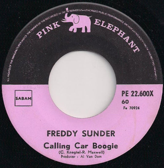 Freddy Sunder - Calling Car Boogie Vinyl Singles Vinyl Very Good (VG) <br> Hoes Generic