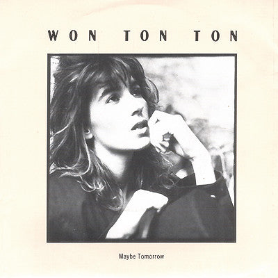 Won Ton Ton - Maybe Tomorrow 16372 Vinyl Singles Goede Staat