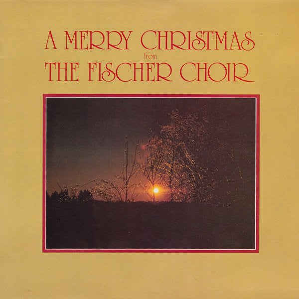 Fischer Chöre - A Merry Christmas From The Fischer Choir (LP) 49690 Vinyl LP VINYLSINGLES.NL