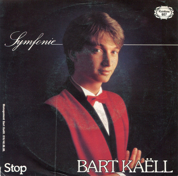 Bart Kaëll - Symfonie 29827 Vinyl Singles Goede Staat