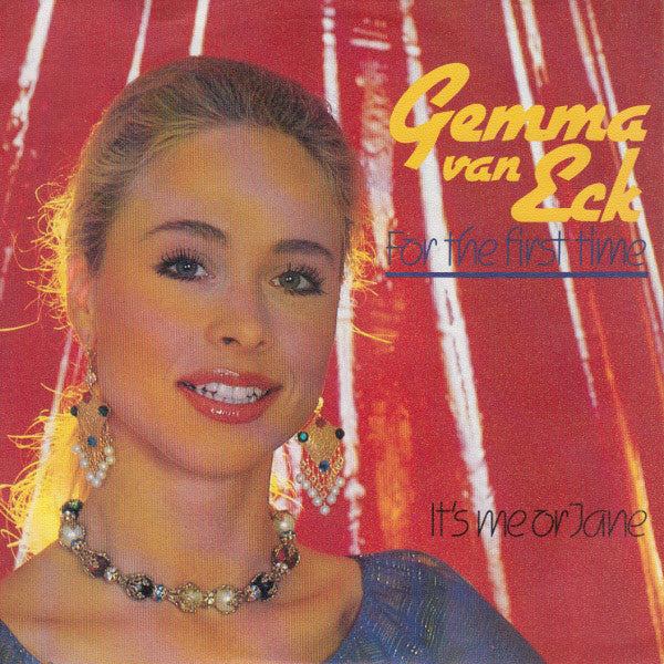 Gemma Van Eck - For The First Time 09858 22632 11749 Vinyl Singles Goede Staat