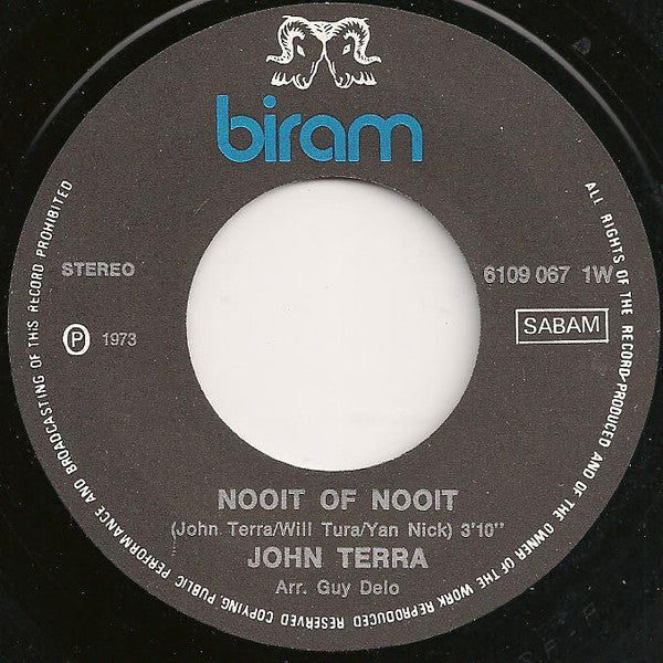 John Terra - Nooit Of Nooit 37078 Vinyl Singles Goede Staat