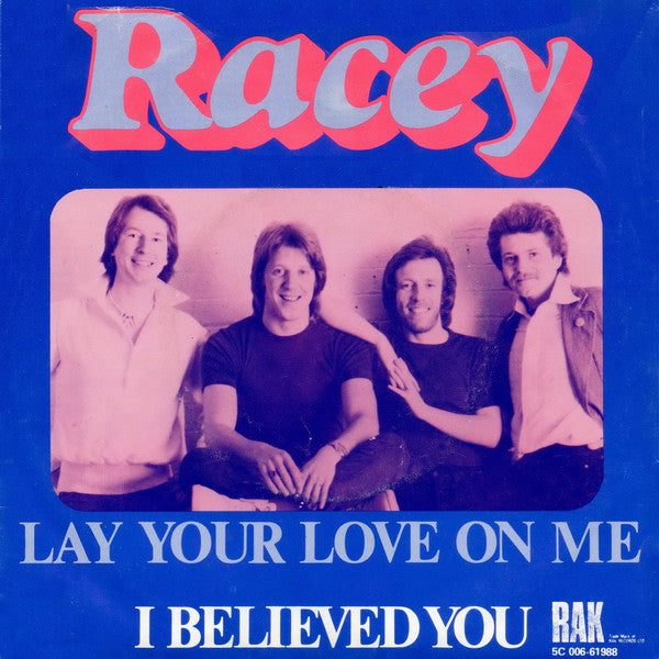 Racey - Lay Your Love On Me Vinyl Singles VINYLSINGLES.NL